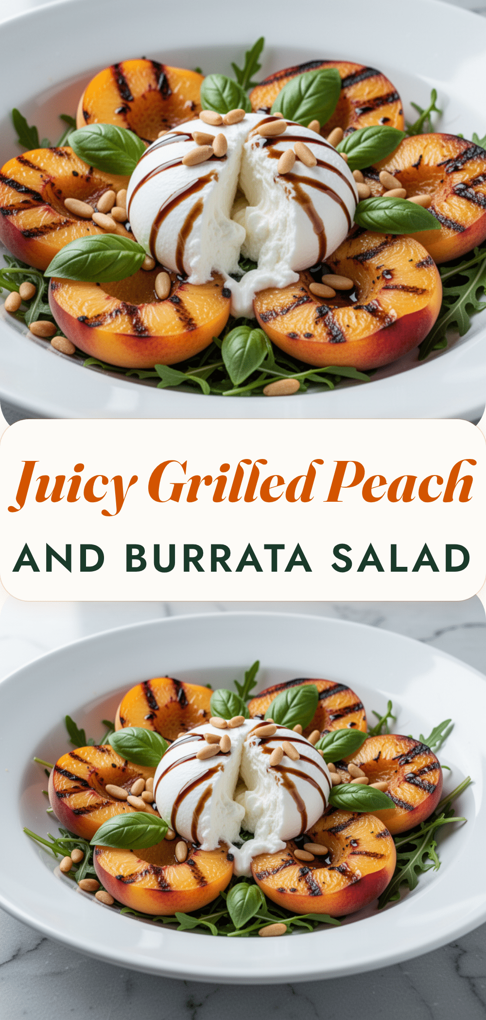 Grilled Peach and Burrata Salad: Best Labor Day Recipe 5 grilled peach and burrata salad recipe