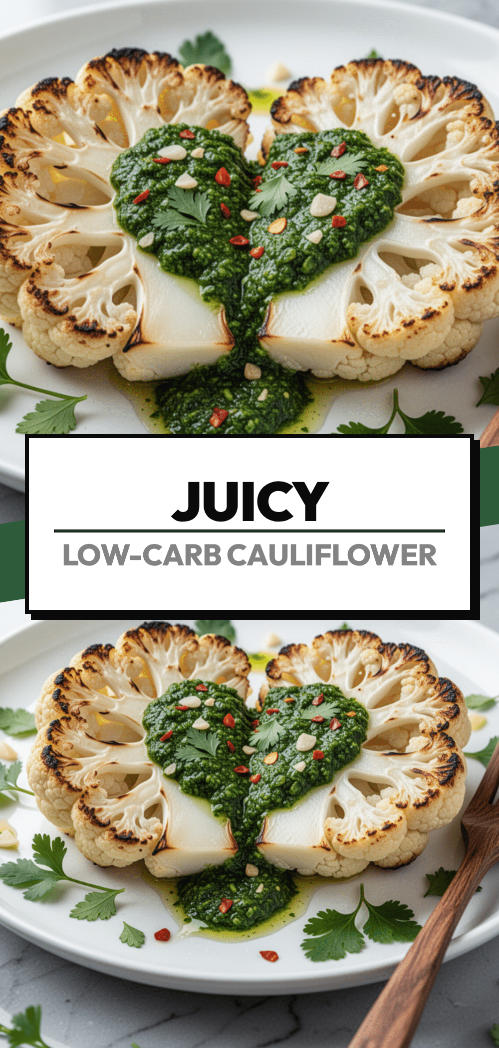 Low-Carb Roasted Cauliflower Steaks with Chimichurri: 5 Easy Steps 5 low-carb roasted cauliflower steaks with chimichurri recipe