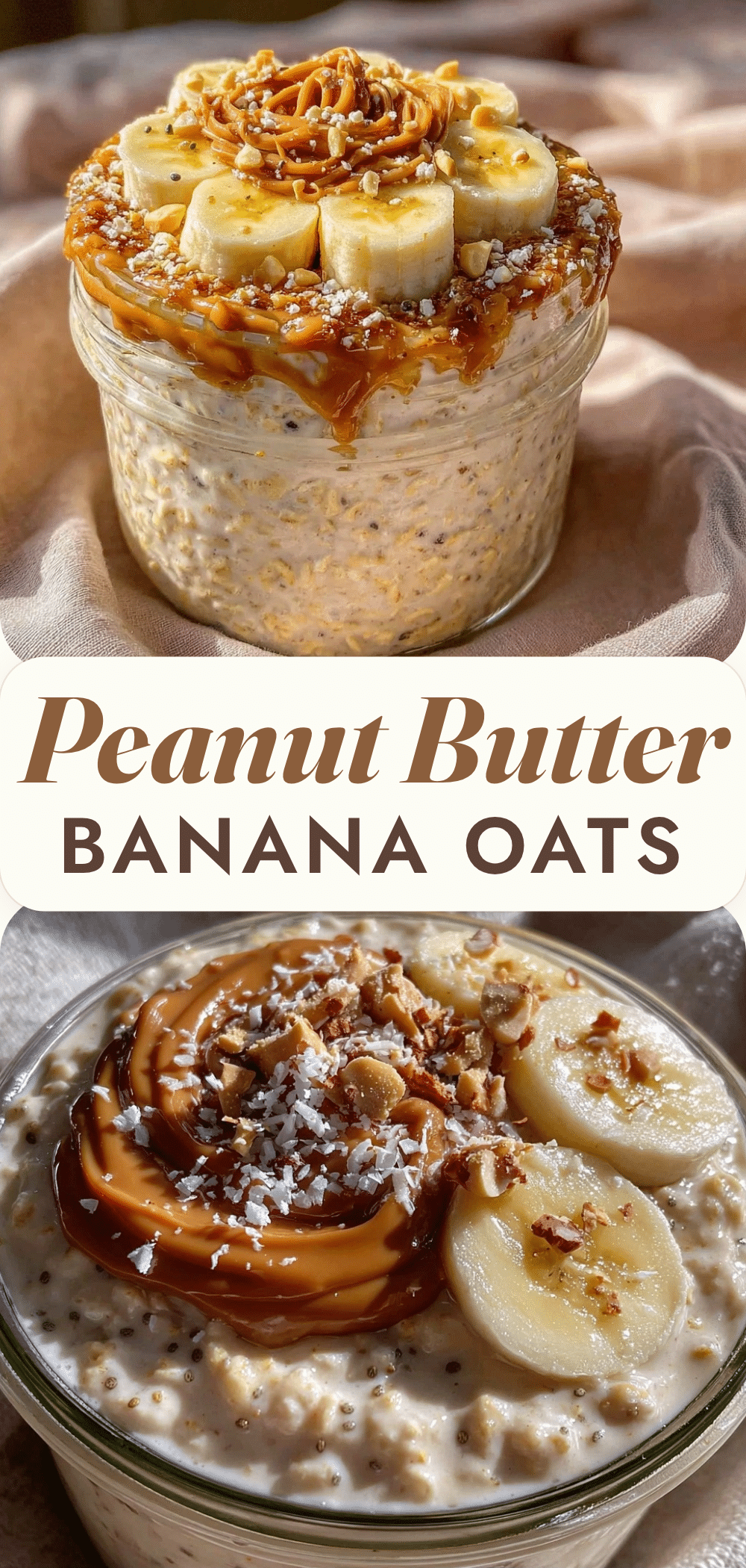 Easy Peanut Butter Banana Overnight Oats: 5-Min Meal Prep 5 easy peanut butter banana overnight oats recipe